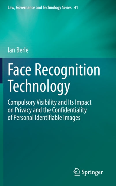 Face Recognition Technology: Compulsory