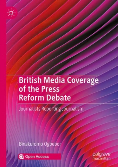 British Media Coverage of the Press Reform