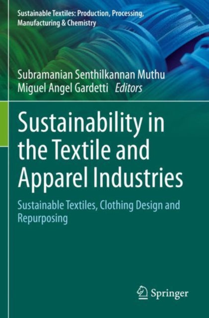 Sustainability in the Textile and Apparel
