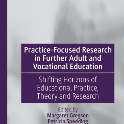 Practice-Focused Research in Further Adult and