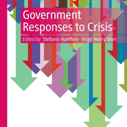 Government Responses to Crisis