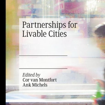 Partnerships for Livable Cities