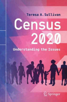 Census 2020: Understanding the Issues