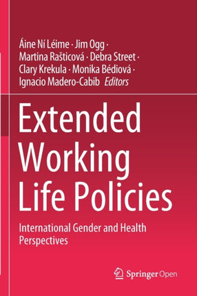 Extended Working Life Policies: International Gender and Health Perspectives