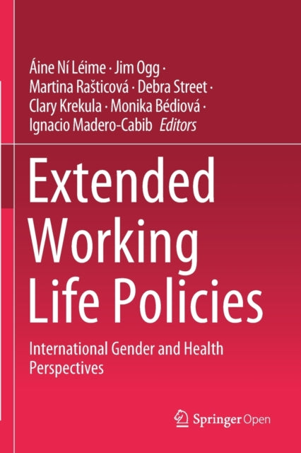 Extended Working Life Policies: International Gender and Health Perspectives