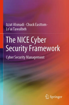 The NICE Cyber Security Framework: Cyber Security
