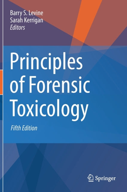 Principles of Forensic Toxicology