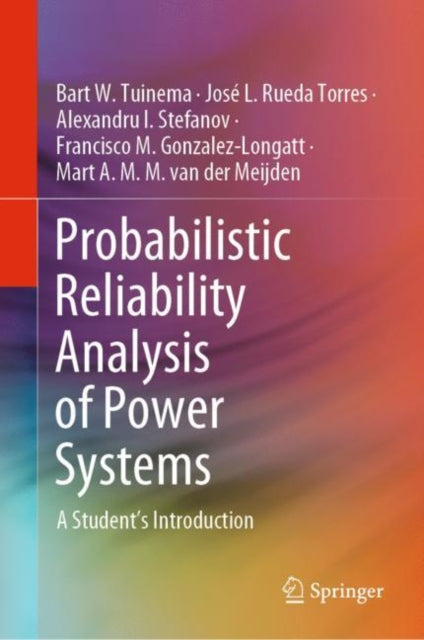 Probabilistic Reliability Analysis of Power Systems: A Student’s Introduction