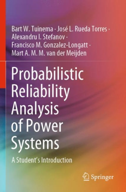 Probabilistic Reliability Analysis of Power Systems: A Student’s Introduction