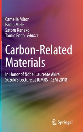 Carbon-Related Materials: In Honor of Nobel
