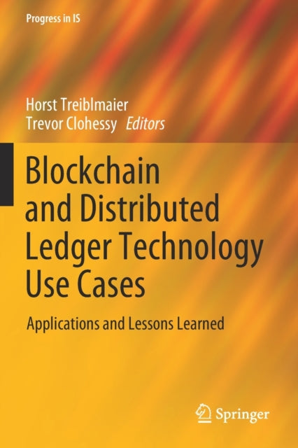 Blockchain and Distributed Ledger Technology Use