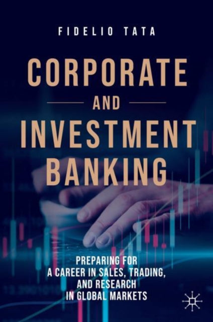 Corporate and Investment Banking: Preparing for a