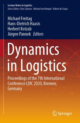 Dynamics in Logistics: Proceedings of the 7th