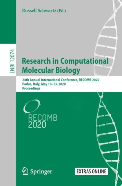 Research in Computational Molecular Biology: 24th Annual International Conference, RECOMB 2020, Padua, Italy, May 10–13, 2020, Proceedings