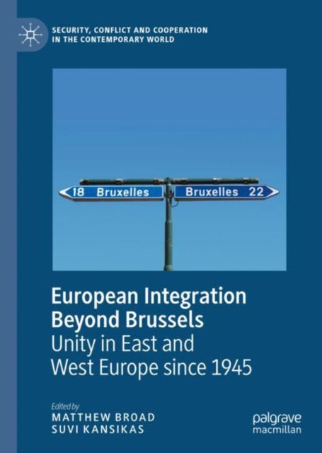 European Integration Beyond Brussels: Unity in