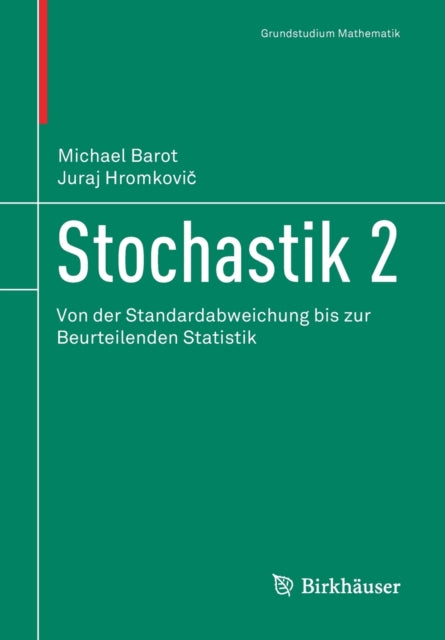 Stochastik 2: Von der Standardabweichung bis zur Beurteilenden Statistik