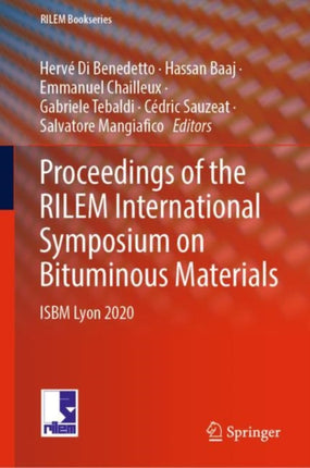 Proceedings of the RILEM International Symposium on Bituminous Materials: ISBM Lyon 2020