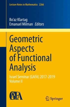 Geometric Aspects of Functional Analysis: Israel Seminar (GAFA) 2017-2019  Volume II