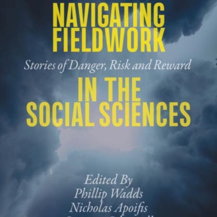 Navigating Fieldwork in the Social Sciences: