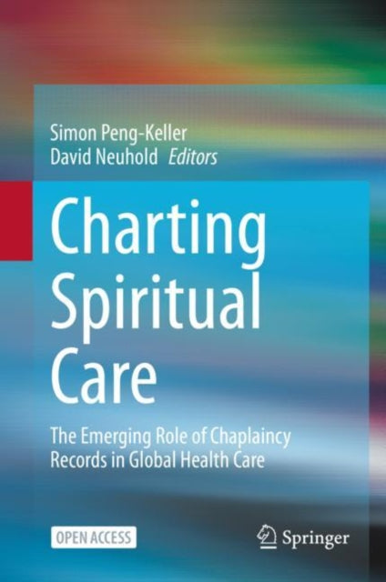 Charting Spiritual Care: The Emerging Role of