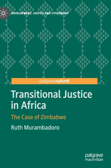 Transitional Justice in Africa: The Case of Zimbabwe