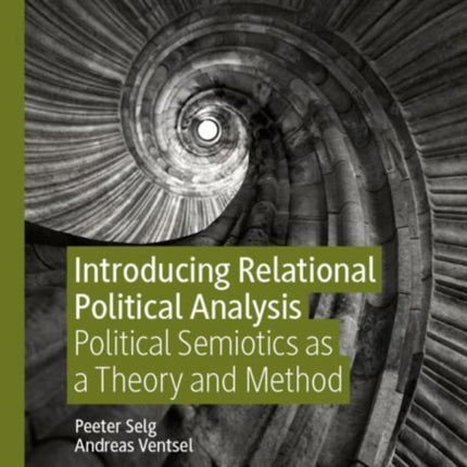 Introducing Relational Political Analysis: