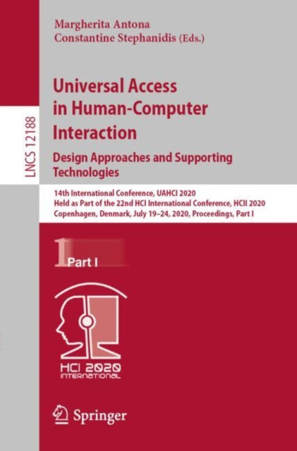 Universal Access in Human-Computer Interaction. Design Approaches and Supporting Technologies: 14th International Conference, UAHCI 2020, Held as Part of the 22nd HCI International Conference, HCII 2020, Copenhagen, Denmark, July 19–24, 202
