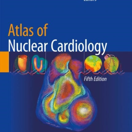 Atlas of Nuclear Cardiology