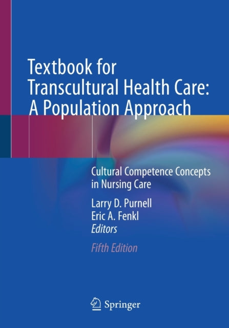 Textbook for Transcultural Health Care: A