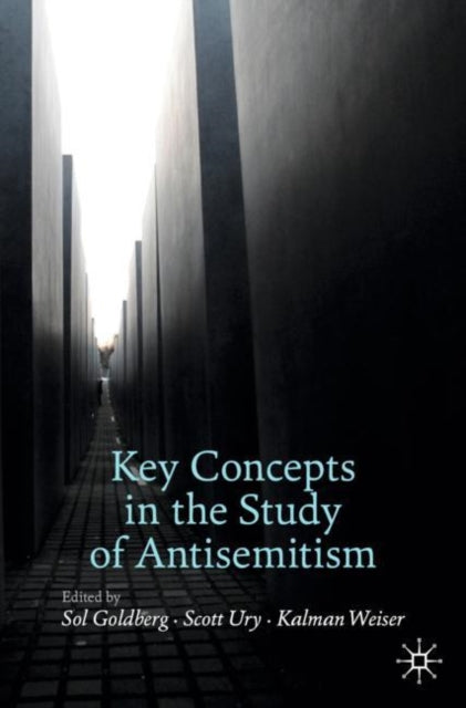 Key Concepts in the Study of Antisemitism