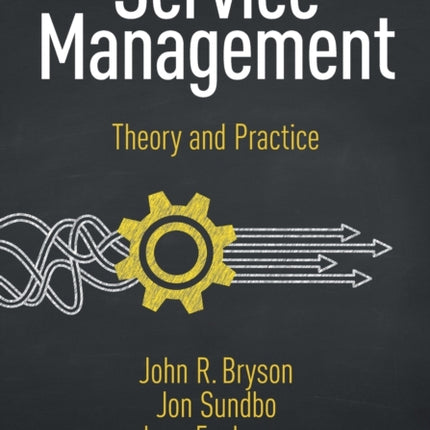 Service Management: Theory and Practice