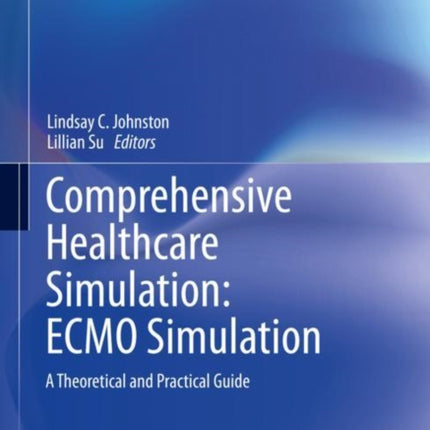 Comprehensive Healthcare Simulation: ECMO