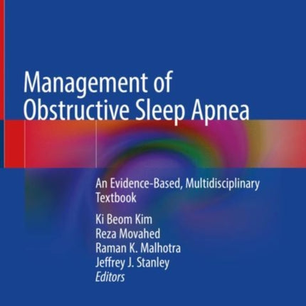 Management of Obstructive Sleep Apnea: An
