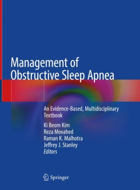 Management of Obstructive Sleep Apnea: An