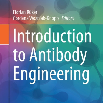 Introduction to Antibody Engineering