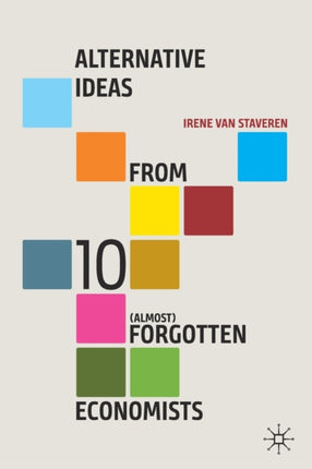 Alternative Ideas from 10 (Almost) Forgotten