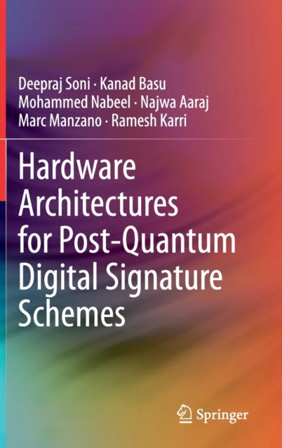 Hardware Architectures for Post-Quantum Digital