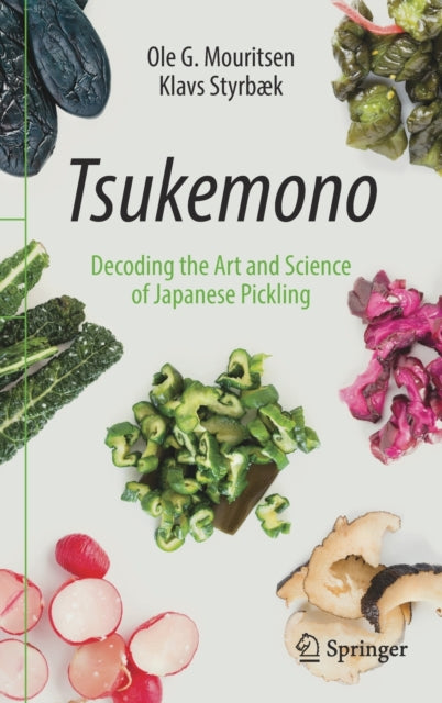 Tsukemono: Decoding the Art and Science of