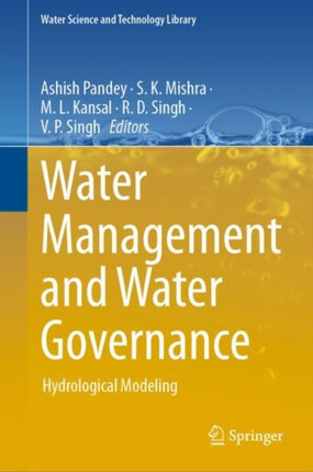 Water Management and Water Governance: Hydrological Modeling