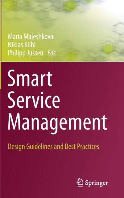 Smart Service Management: Design Guidelines and