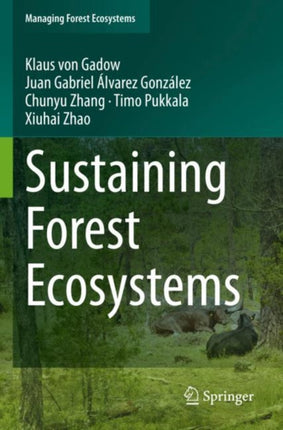 Sustaining Forest Ecosystems