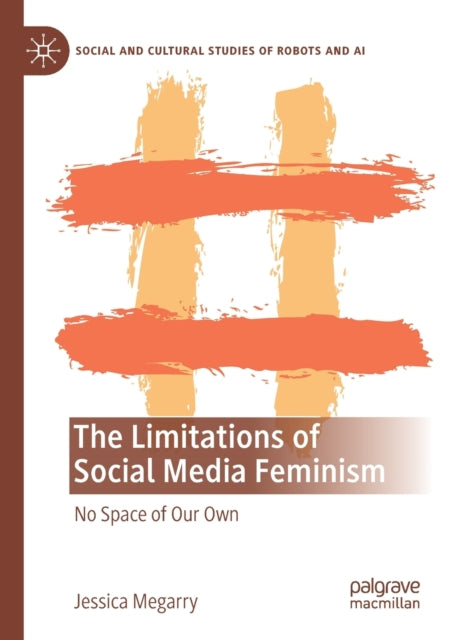 The Limitations of Social Media Feminism: No