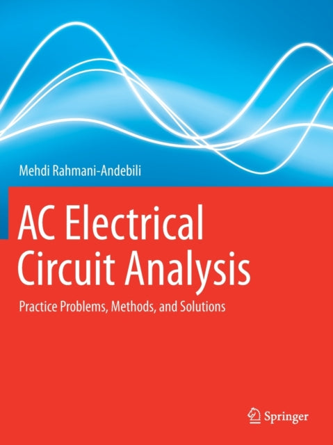 AC Electrical Circuit Analysis: Practice