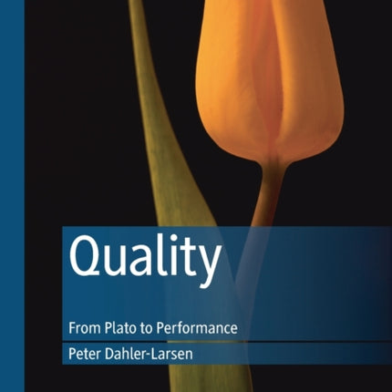 Quality: From Plato to Performance