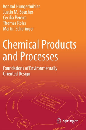 Chemical Products and Processes: Foundations of