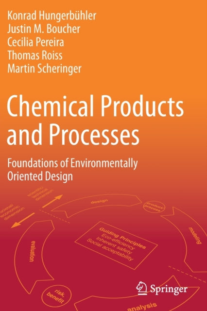 Chemical Products and Processes: Foundations of