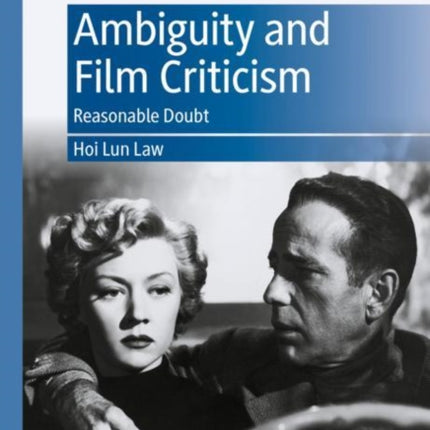 Ambiguity and Film Criticism: Reasonable Doubt