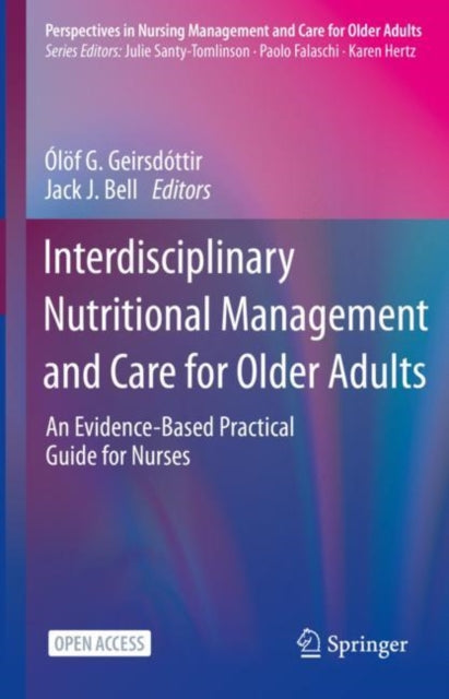 Interdisciplinary Nutritional Management and Care