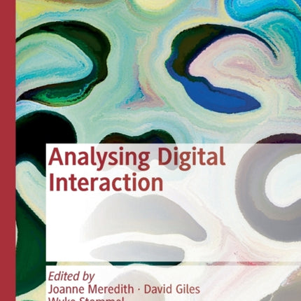 Analysing Digital Interaction