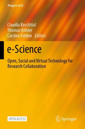 e-Science: Open, Social and Virtual Technology for Research Collaboration